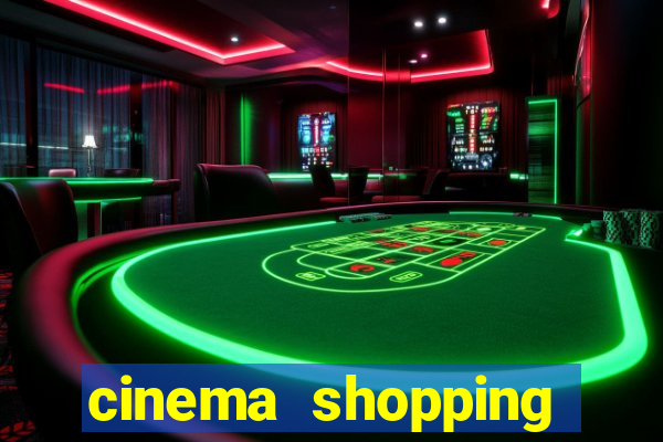 cinema shopping conquista sul